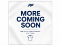 More Coming PF